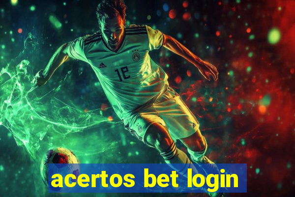 acertos bet login